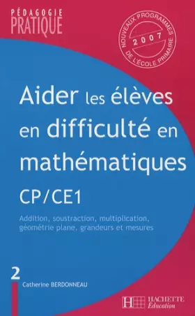 Couverture du produit · Aider les élèves en difficulté en maths CP et CE1 - Tome 2