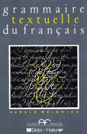 Couverture du produit · Grammaire textuelle du français