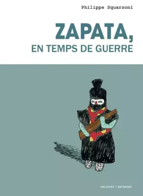 Couverture du produit · Zapata, en temps de guerre