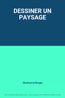 Couverture du produit · DESSINER UN PAYSAGE