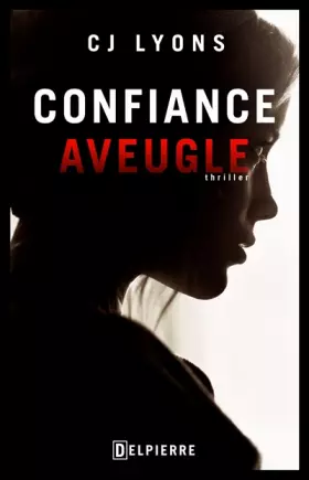 Couverture du produit · Confiance aveugle