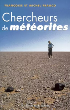 Couverture du produit · Chercheurs de météorites