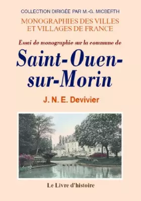 Couverture du produit · La commune de Saint-Ouen-sur-Morin et le château de La Brosse-Saint-Ouen