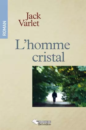 Couverture du produit · L'homme cristal