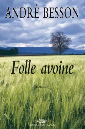 Couverture du produit · Folle Avoine