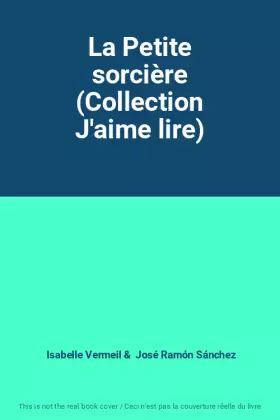 Couverture du produit · La Petite sorcière (Collection J'aime lire)