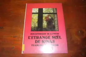 Couverture du produit · L'Étrange Noël de Jonas (Bibliothèque de l'amitié)