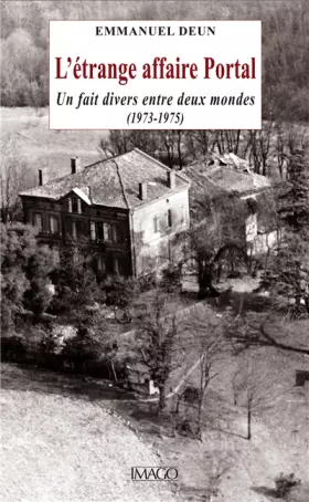 Couverture du produit · L'étrange affaire Portal: Histoire d'un impossible deuil