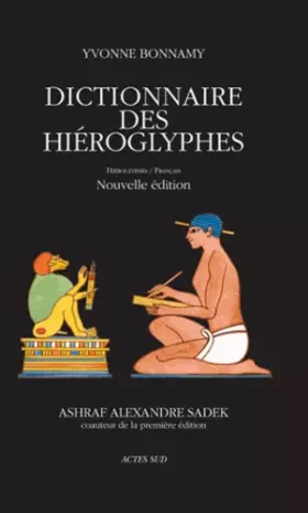 Couverture du produit · Dictionnaire des hiéroglyphes : Hiéroglyphes/Français
