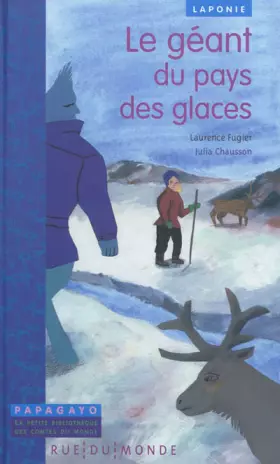 Couverture du produit · Le géant du pays des glaces : Un conte de Laponie