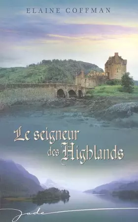 Couverture du produit · Le seigneur des Highlands