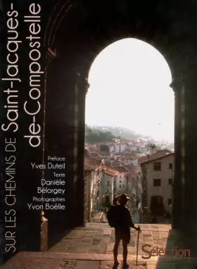 Couverture du produit · Sur les chemins de Saint-Jacques-de-Compostelle