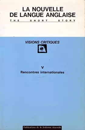 Couverture du produit · Visions critiques tome V : rencontres internationales