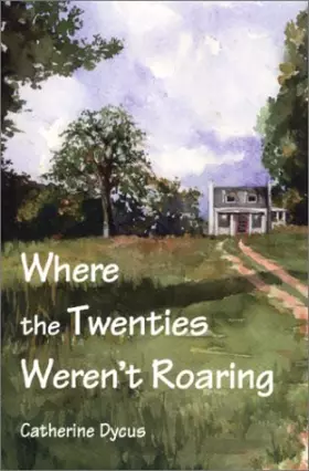 Couverture du produit · Where the Twenties Weren't Roaring