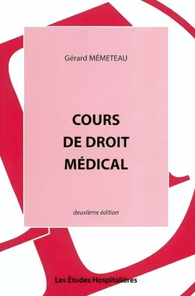 Couverture du produit · Cours de droit médical