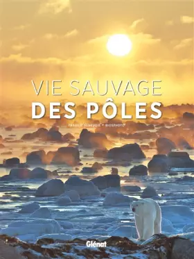 Couverture du produit · Vie sauvage des pôles