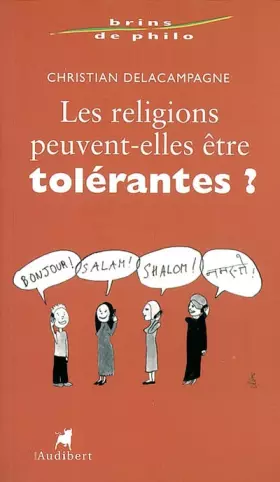 Couverture du produit · Les religions peuvent-elles être tolérantes ?