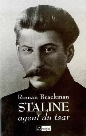 Couverture du produit · Staline, agent du tsar