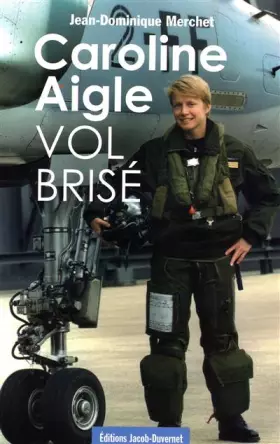 Couverture du produit · CAROLINE AIGLE VOL BRISE