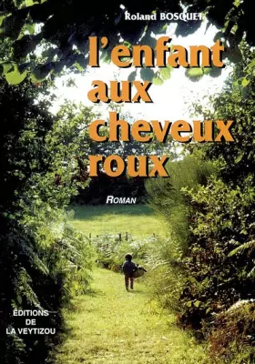 Couverture du produit · L'enfant aux cheveux roux
