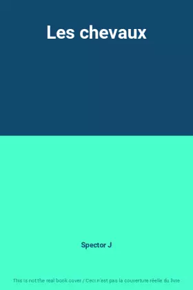 Couverture du produit · Les chevaux
