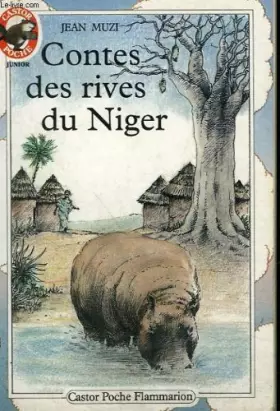 Couverture du produit · Contes des rives du niger. collection castor poche n° 145