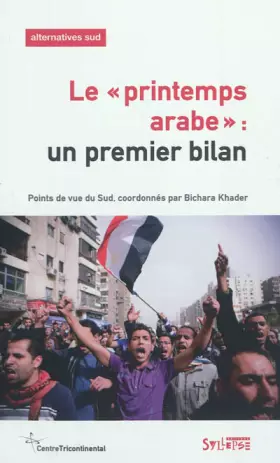 Couverture du produit · printemps arabe (le) un premier bilan: UN PREMIER BILAN (0)