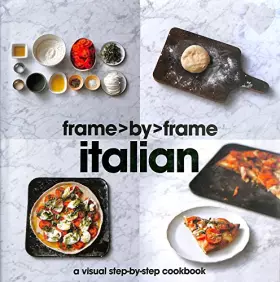 Couverture du produit · Frame by Frame Cookery - Italian
