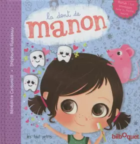 Couverture du produit · La dent de Manon