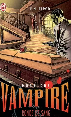 Couverture du produit · Dossiers Vampire, Tome 3 : Ronde de sang