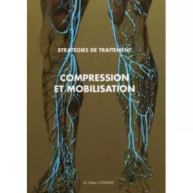 Couverture du produit · Stratégies de traitement, compression et mobilisation.