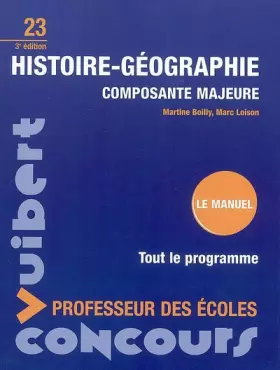 Couverture du produit · Histoire-Géographie composante majeure: Concours professeur des écoles