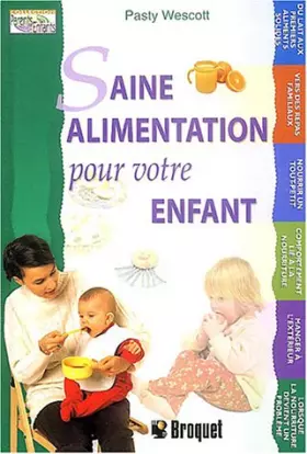 Couverture du produit · Saine alimentation pour votre enfant