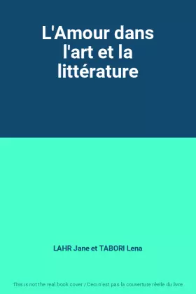 Couverture du produit · L'Amour dans l'art et la littérature