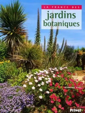 Couverture du produit · La France des jardins botaniques