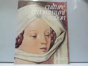 Couverture du produit · Culture et communication N° 25 : ALSACE