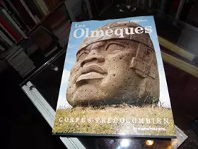 Couverture du produit · CORPUS PRECOLOMBIEN. Tome 1, Les Olmèques