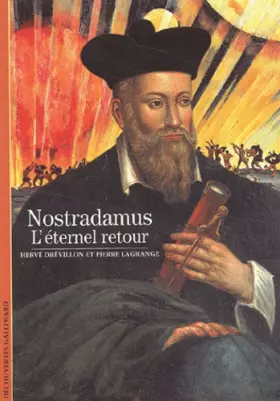 Couverture du produit · Nostradamus : L'Éternel retour