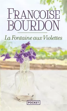 Couverture du produit · La Fontaine aux violettes