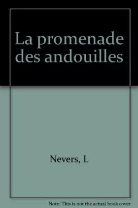 Couverture du produit · La promenade des andouilles