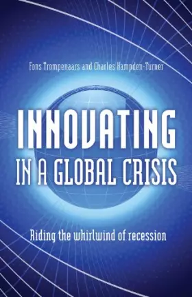 Couverture du produit · Innovating in a Global Crisis: Riding the Whirlwind of Recession