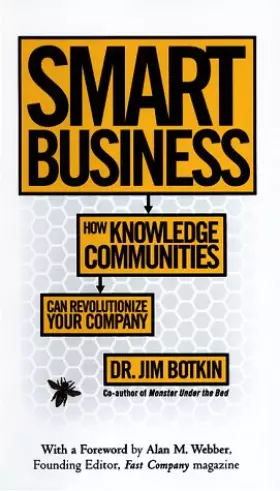 Couverture du produit · Smart Business: How Knowledge Communities Can Revolutionize Your Company