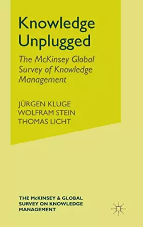 Couverture du produit · Knowledge Unplugged: The McKinsey & Company Global Survey on Knowledge Management