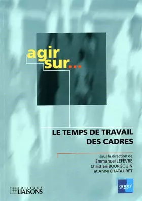 Couverture du produit · Agir sur le temps de travail