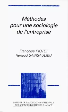 Couverture du produit · Méthodes pour une sociologie de l'entreprise