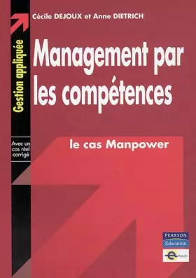Couverture du produit · Management par les compétences: Le cas Manpower - Collection Gestion appliquée