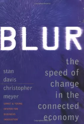 Couverture du produit · Blur: The Speed of Change in the Connected Economy