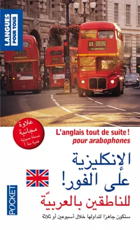 Couverture du produit · L'anglais tout de suite ! pour arabophones