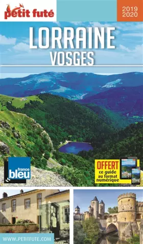 Couverture du produit · Guide Lorraine - Vosges 2019 Petit Futé