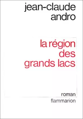 Couverture du produit · La Région des grands lacs